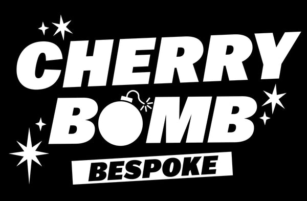 Cherrybomb Bespoke