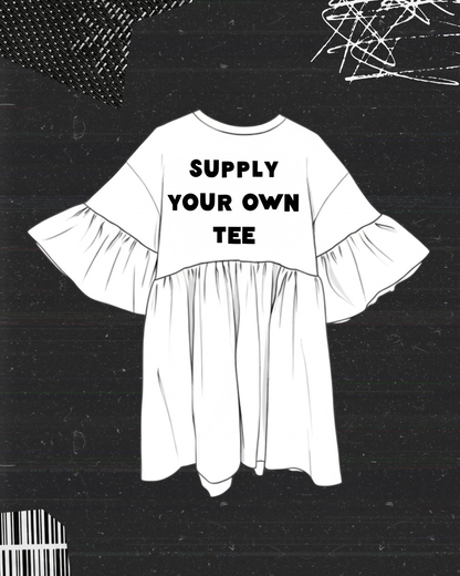 SUPPLY YOUR OWN TEE!
